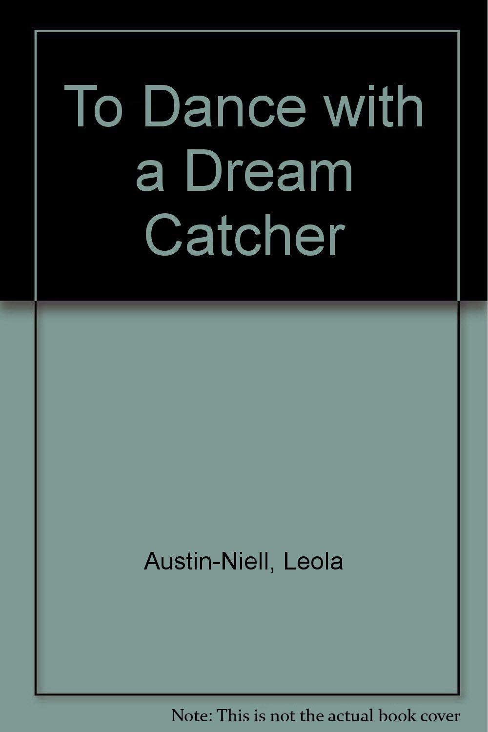 To Dance With a Dream Catcher,New