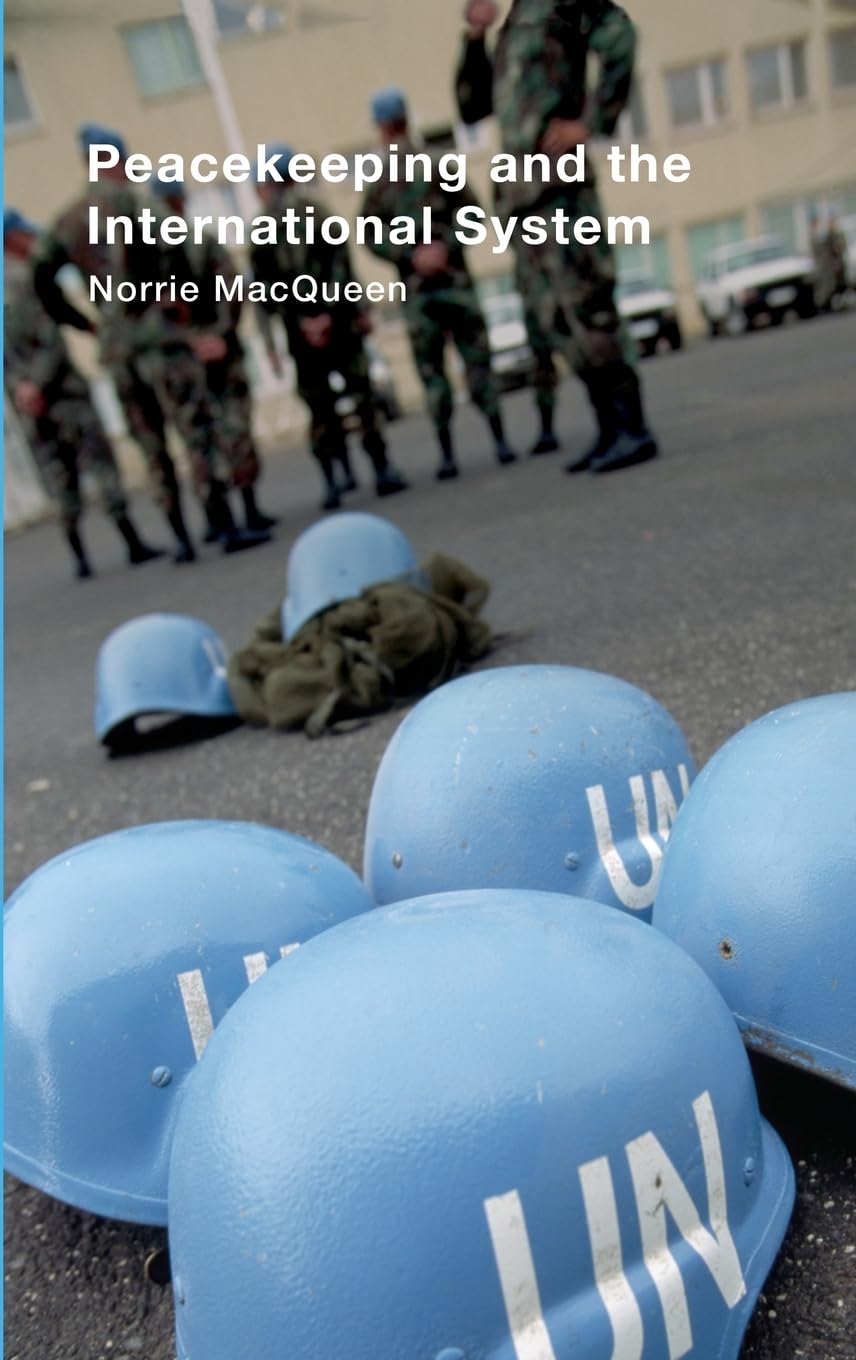 Peacekeeping and the International System,Used