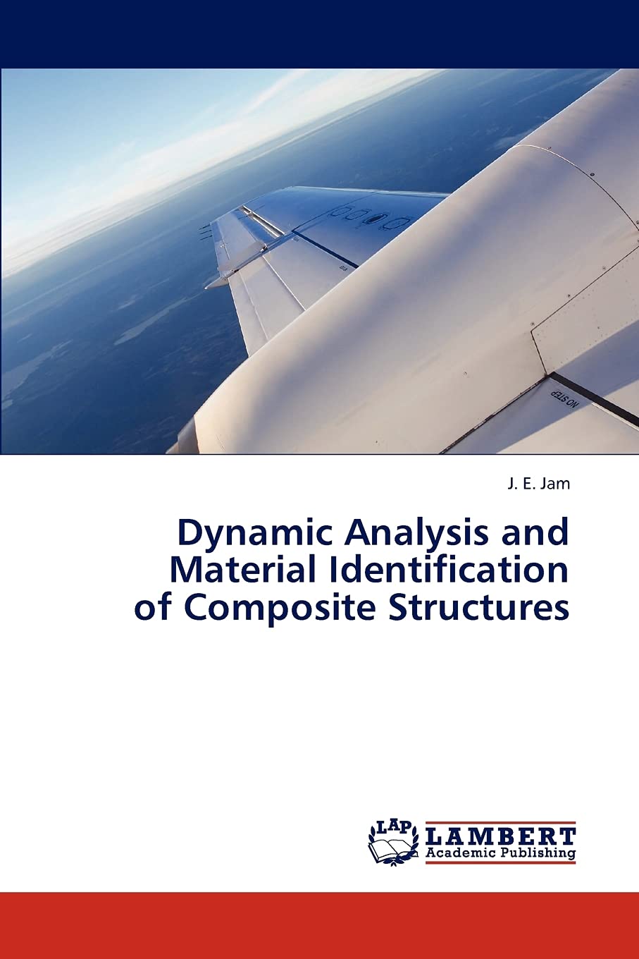 Dynamic Analysis and Material Identification of Composite Structures,Used