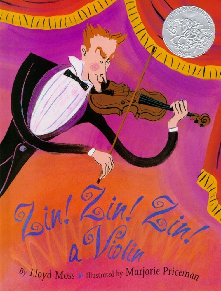Zin! Zin! Zin! A Violin (Caldecott Honor Book)-used