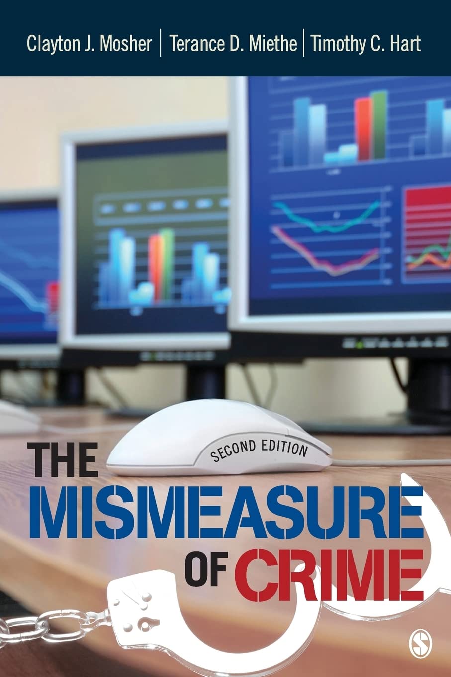 The Mismeasure of Crime,Used