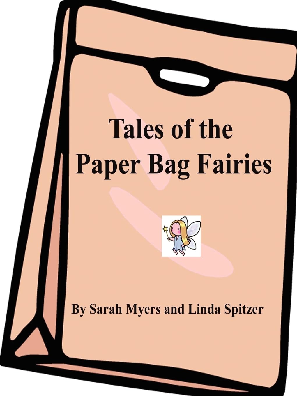 Tales of the Paper Bag Fairies,Used