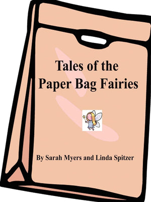 Tales of the Paper Bag Fairies,Used
