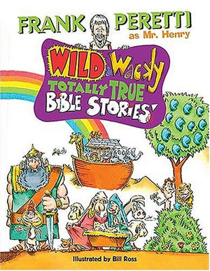 Wild and Wacky Totally True Bible Stories,Used