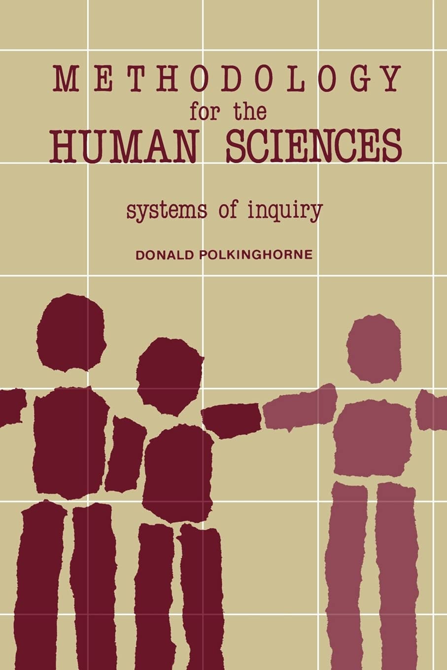 Methodology For The Human Sciences Systems Of Inquiry (Suny Transpersonal And Humanistic Psychology),New