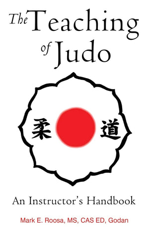 The Teaching of Judo: An Instructor's Handbook,Used