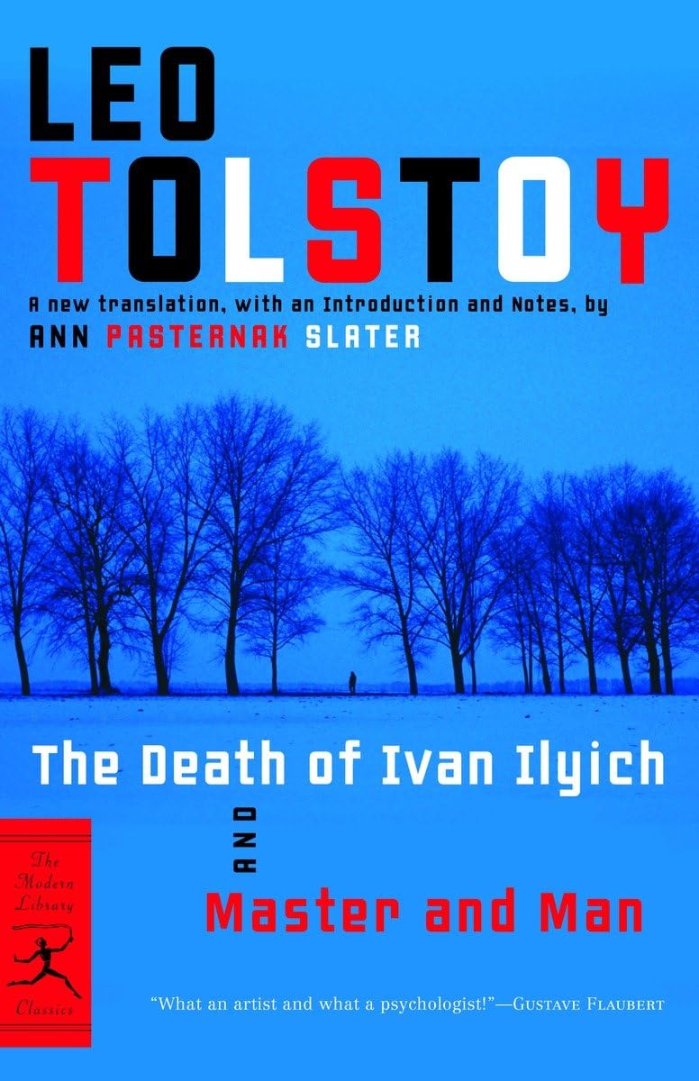 The Death of Ivan Ilyich and Master and Man (Modern Library Classics),New
