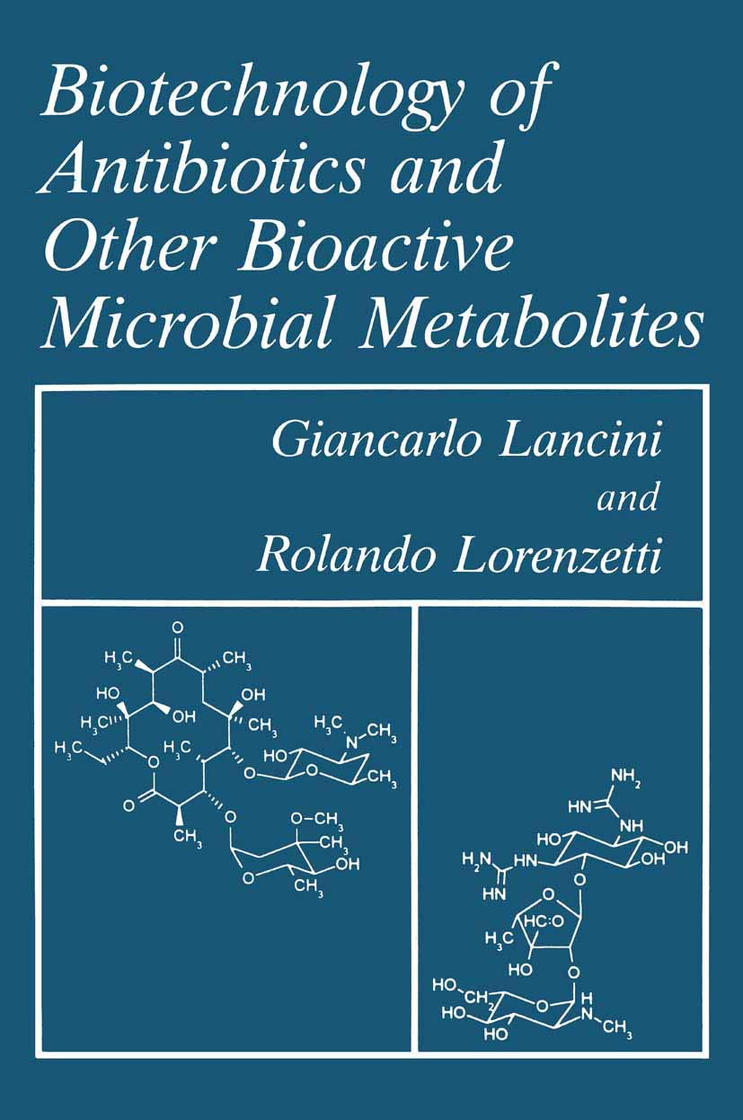 Biotechnology of Antibiotics and Other Bioactive Microbial Metabolites (Language of Science),Used