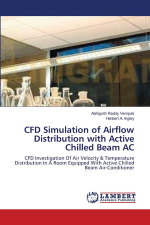 CFD Simulation of Airflow Distribution with Active Chilled Beam AC: CFD Investigation Of Air Velocity & Temperature Distribution,Used