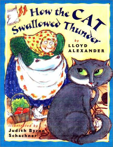 How the Cat Swallowed Thunder,Used