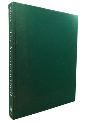 The American Quilt: A History of Cloth and Comfort 17501950,New