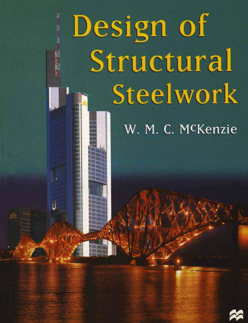 Design of Structural Steelwork (Basic Texts in Civil Engineering),Used