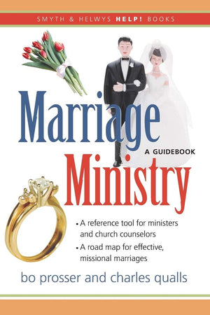 Marriage Ministry: A Guidebook (Smyth & Helwys Help! Books),Used