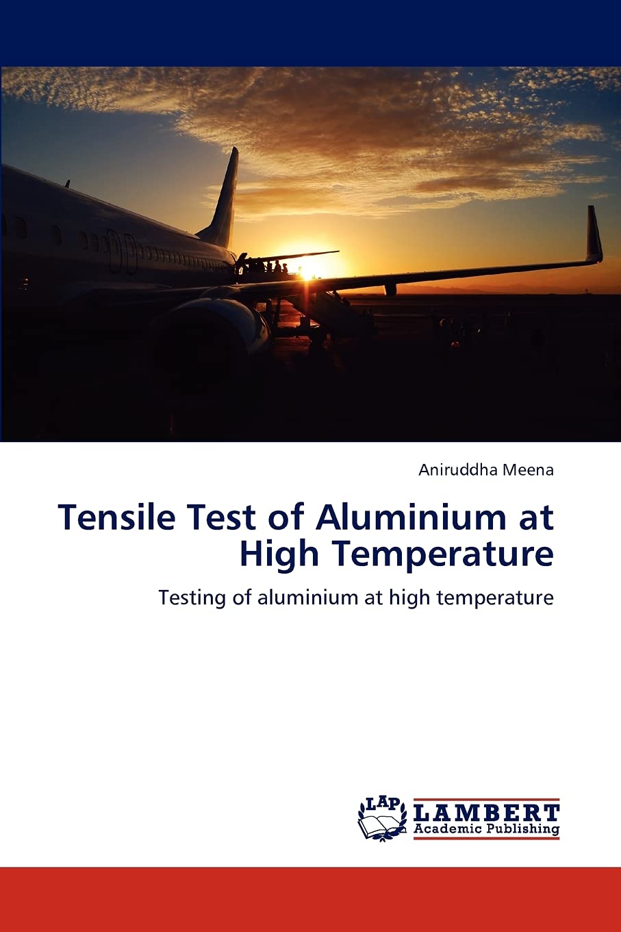 Tensile Test of Aluminium at High Temperature: Testing of aluminium at high temperature,Used