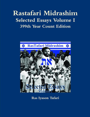 Rastafari Midrashim Selected Essays Volume I,Used