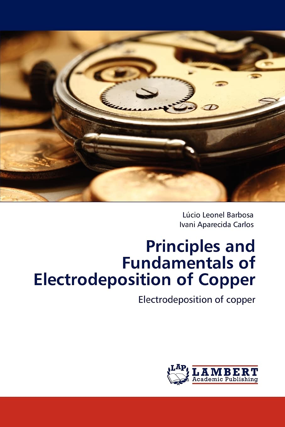 Principles and Fundamentals of Electrodeposition of Copper: Electrodeposition of copper,Used