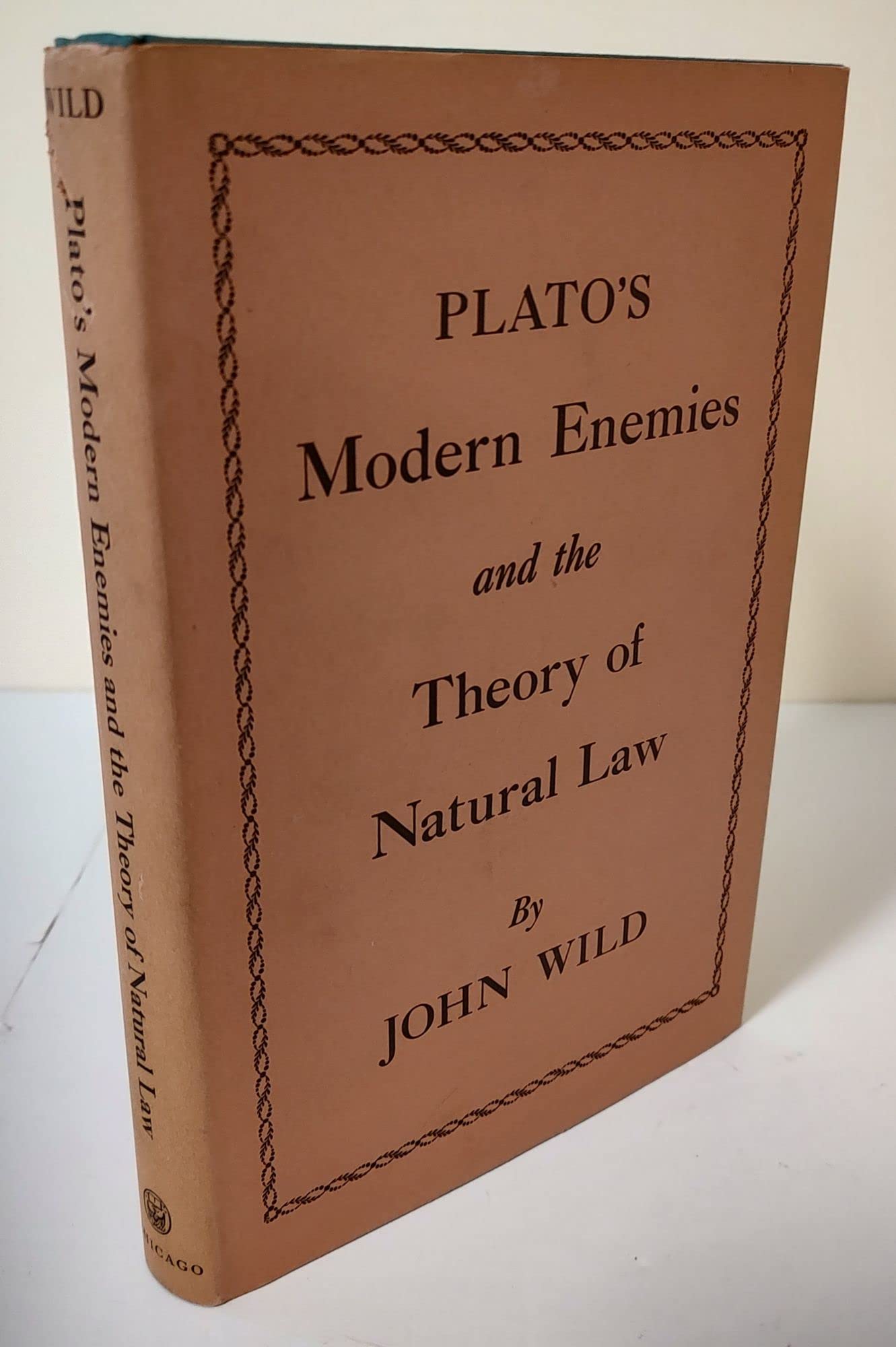 Plato's Modern Enemies and the Theory of Natural Law,Used
