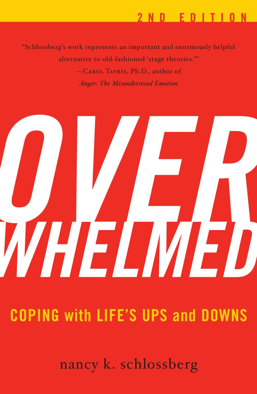 Overwhelmed: Coping With Life'S Ups And Downs,Used