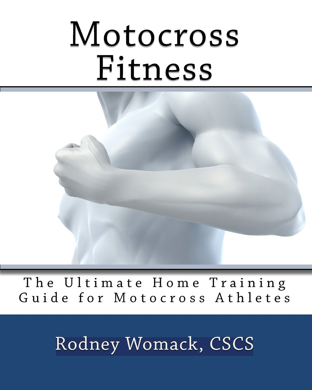 Motocross Fitness: The Ultimate Home Training Guide for Motocross Athletes,Used