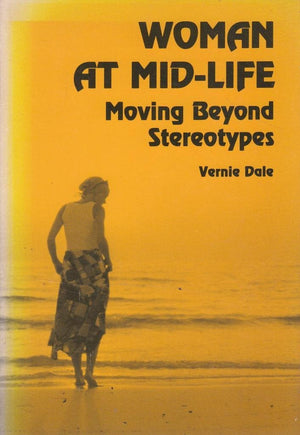 Woman at MidLife: Moving Beyond Stereotypes,Used