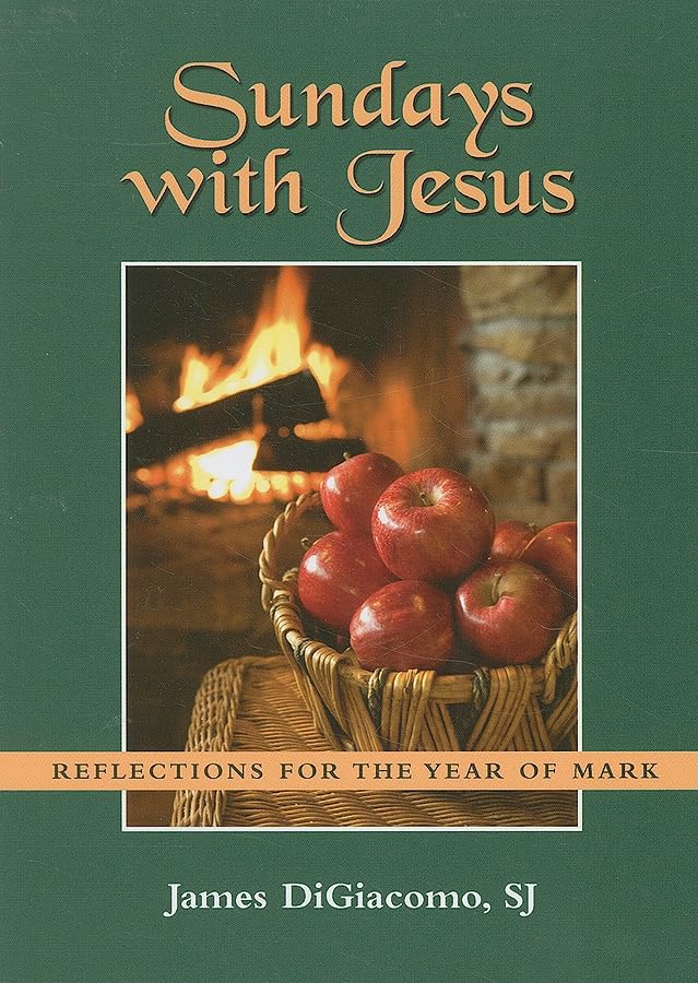 Sundays with Jesus: Reflections for the Year of Mark,Used