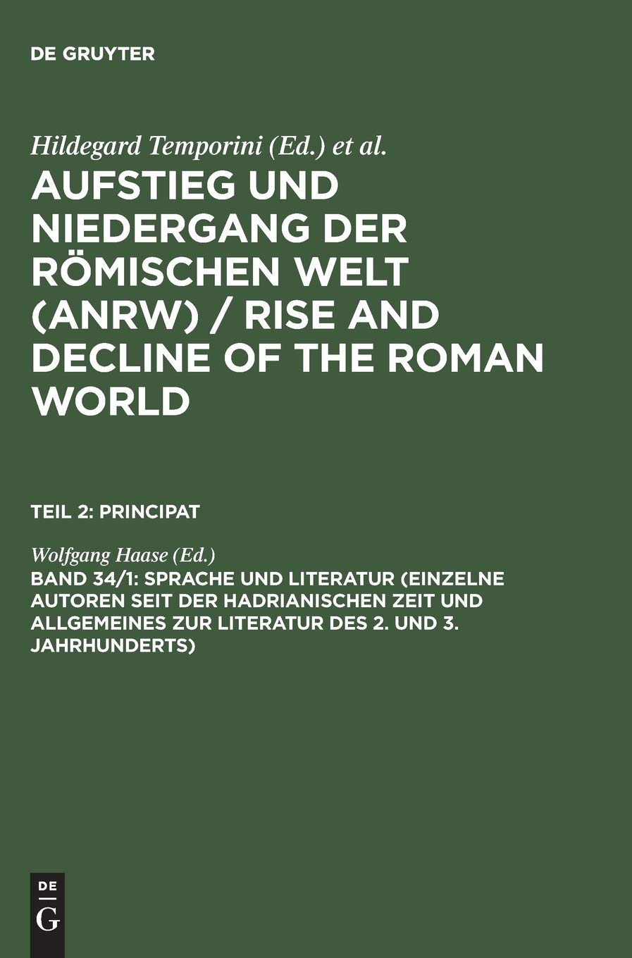 Sprache und Literatur (Einzelne Autoren seit der hadrianischen Zeit und Allgemeines zur Literatur des 2. und 3. Jahrhunderts) (G,Used