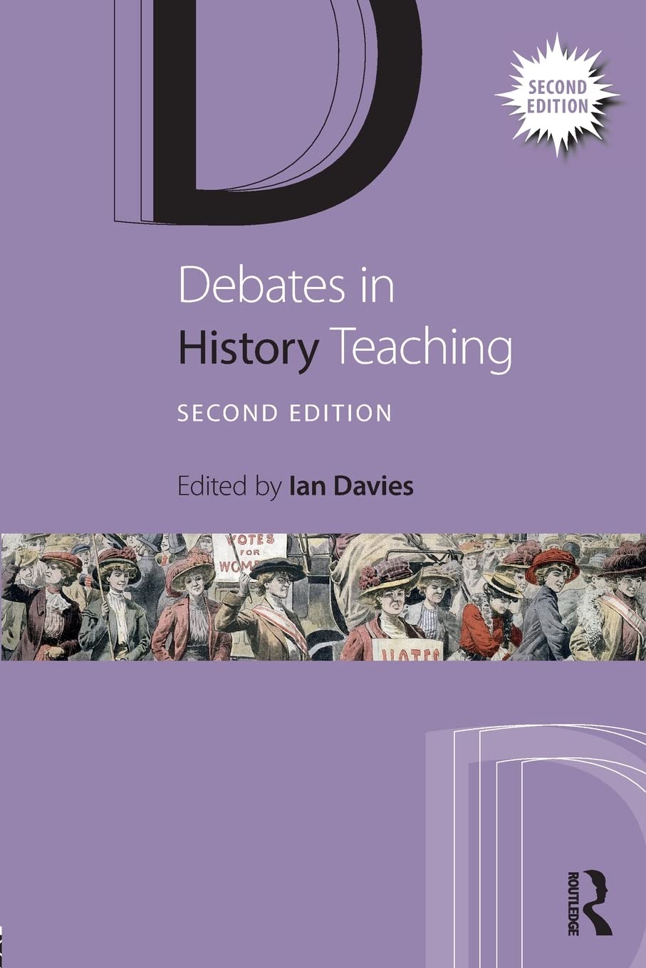 Debates in History Teaching (Debates in Subject Teaching),Used