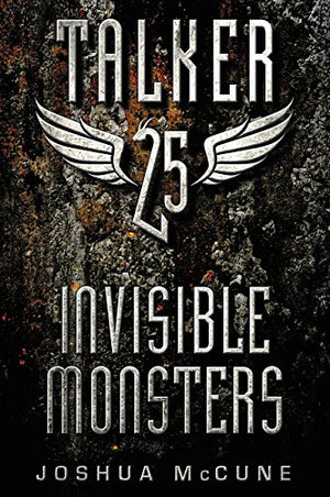 Talker 25 #2: Invisible Monsters,Used