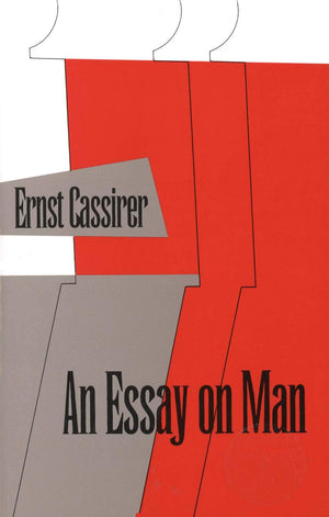 An Essay On Man: An Introduction To A Philosophy Of Human Culture,Used