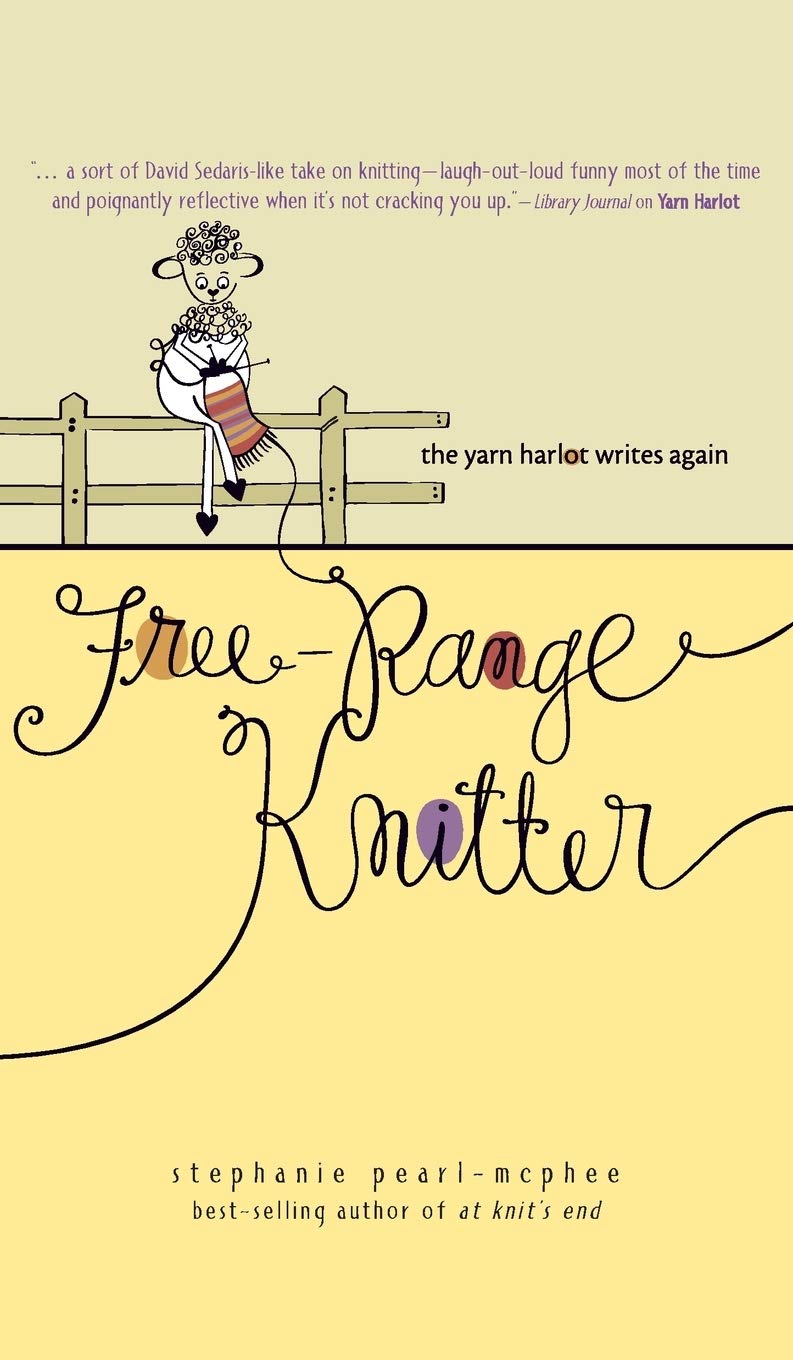FreeRange Knitter: The Yarn Harlot Writes Again,Used