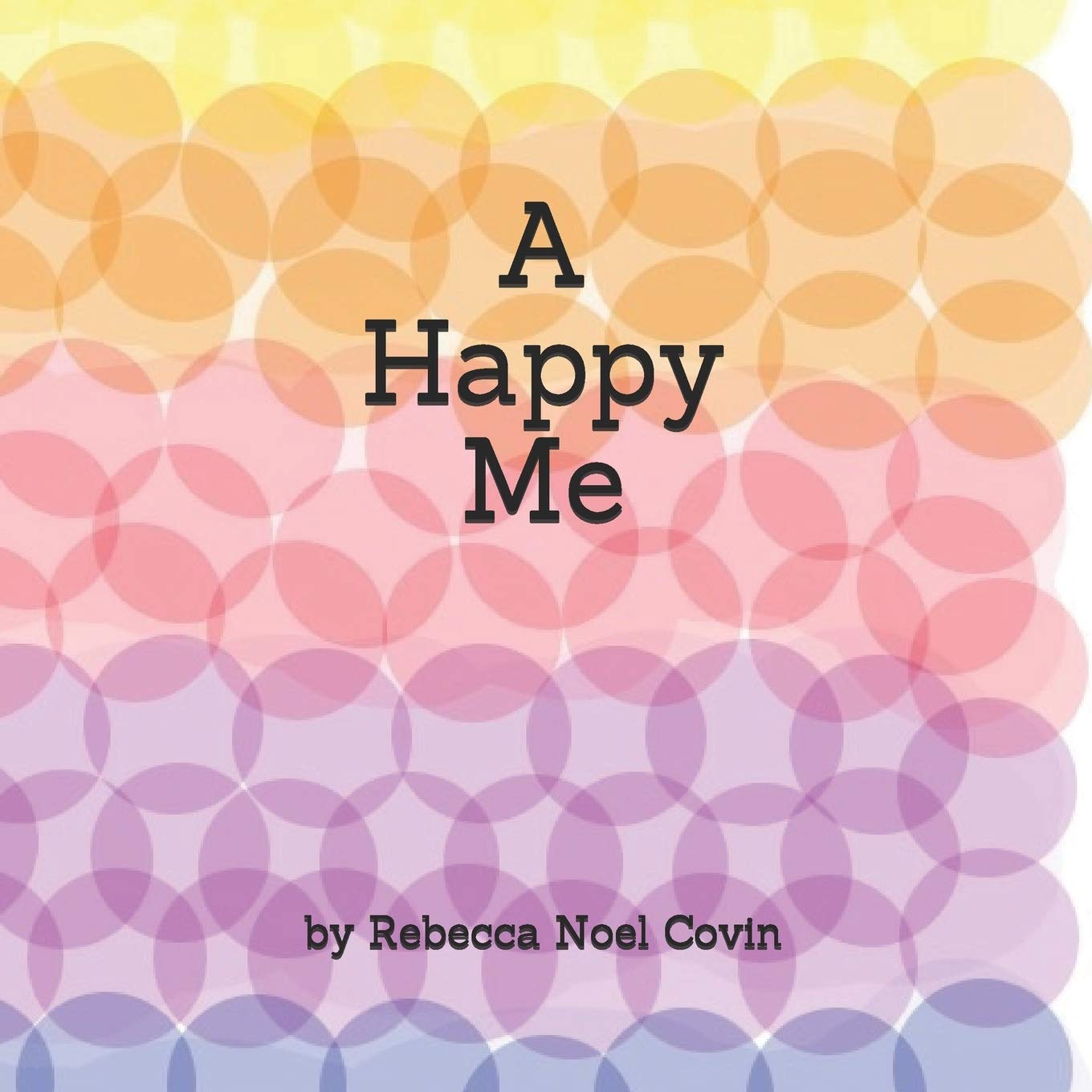 A Happy Me (Becoming Me),Used