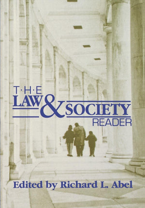 The Law and Society Reader,New