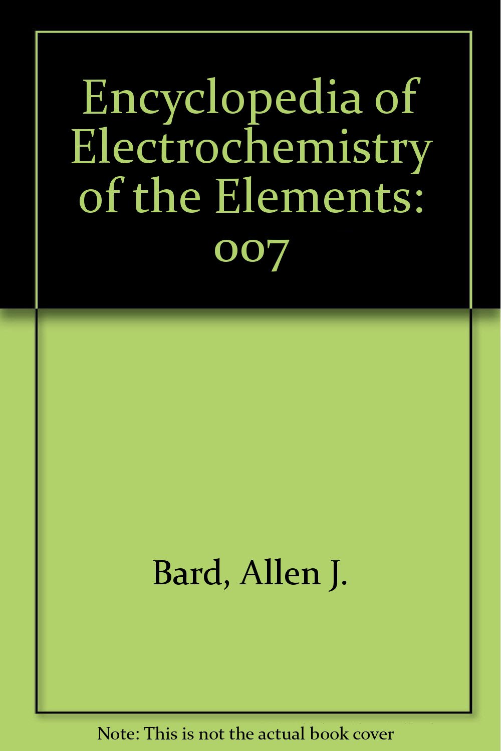 Encyclopedia Of Electrochemistry Of The Elements. Volume Vii: C, V-used