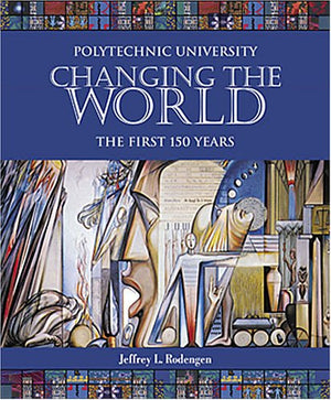 Polytechnic University: The First 150 Years,Used