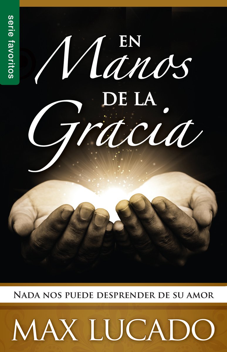 En manos de la gracia  Serie Favoritos (Spanish Edition),Used