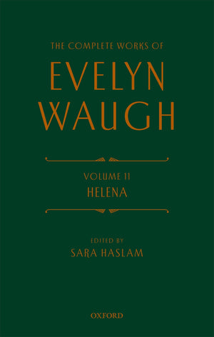 The Complete Works of Evelyn Waugh: Helena: Volume 11,Used