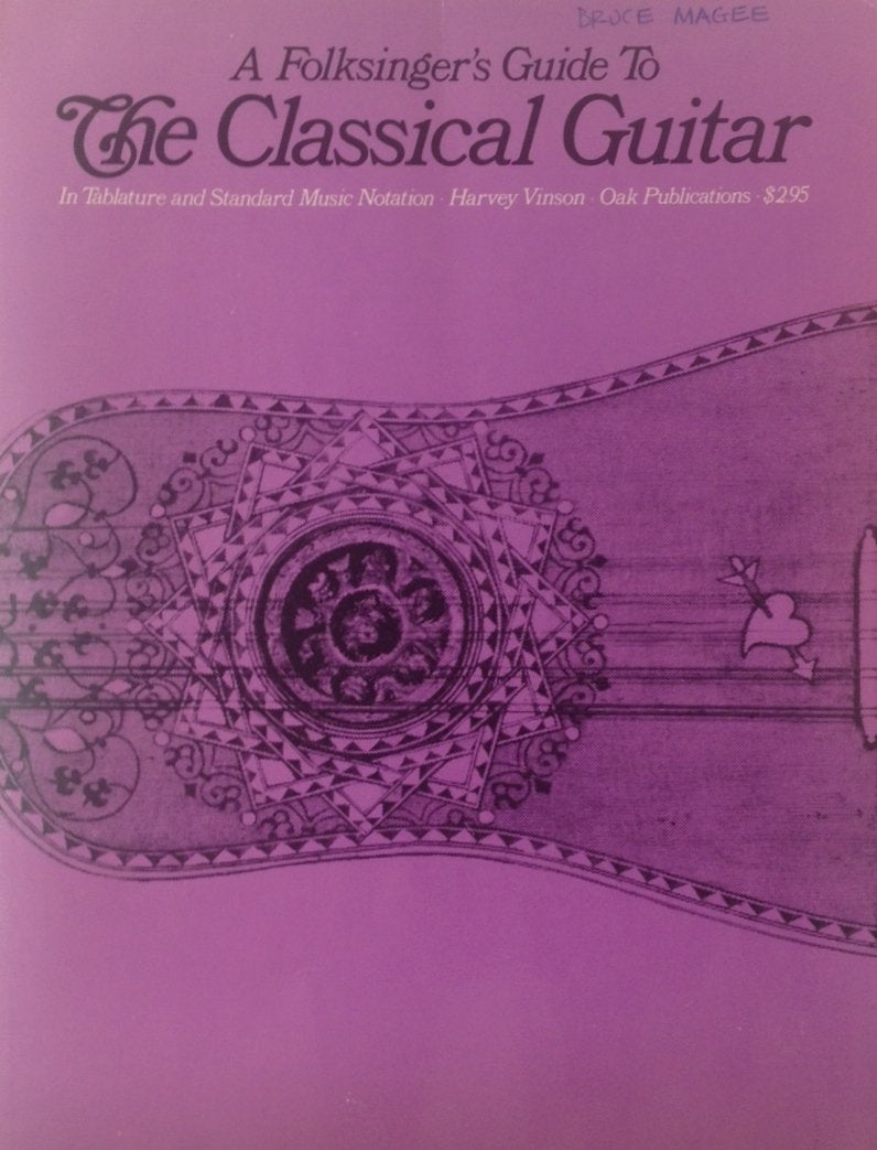 A Folksinger's Guide to Classical Guitar,Used