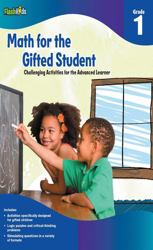 Math for the Gifted Student: Challenging Activities for the Advanced Learner, Grade 1 (FlashKids series),New