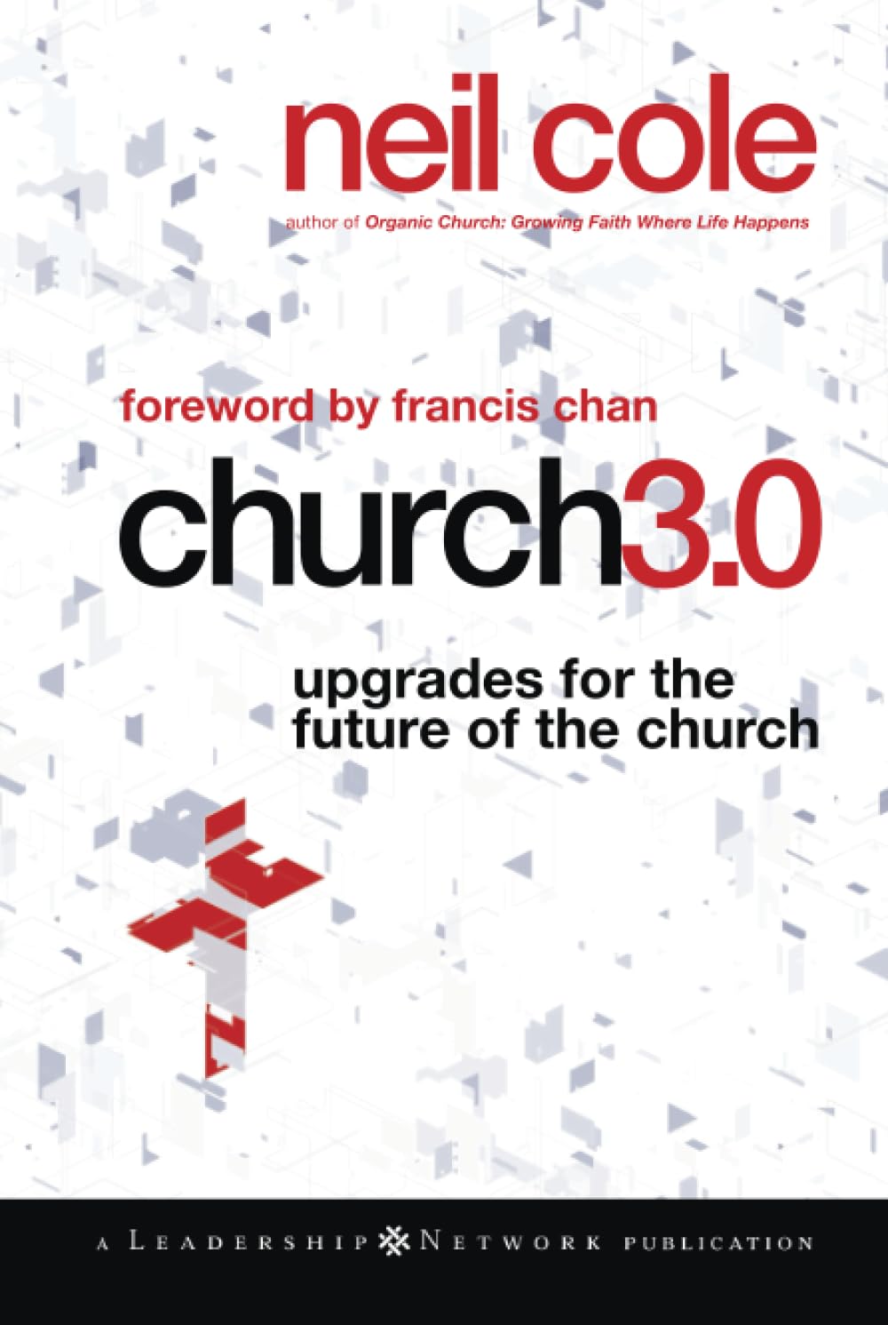 Church 3.0: Upgrades for the Future of the Church,Used