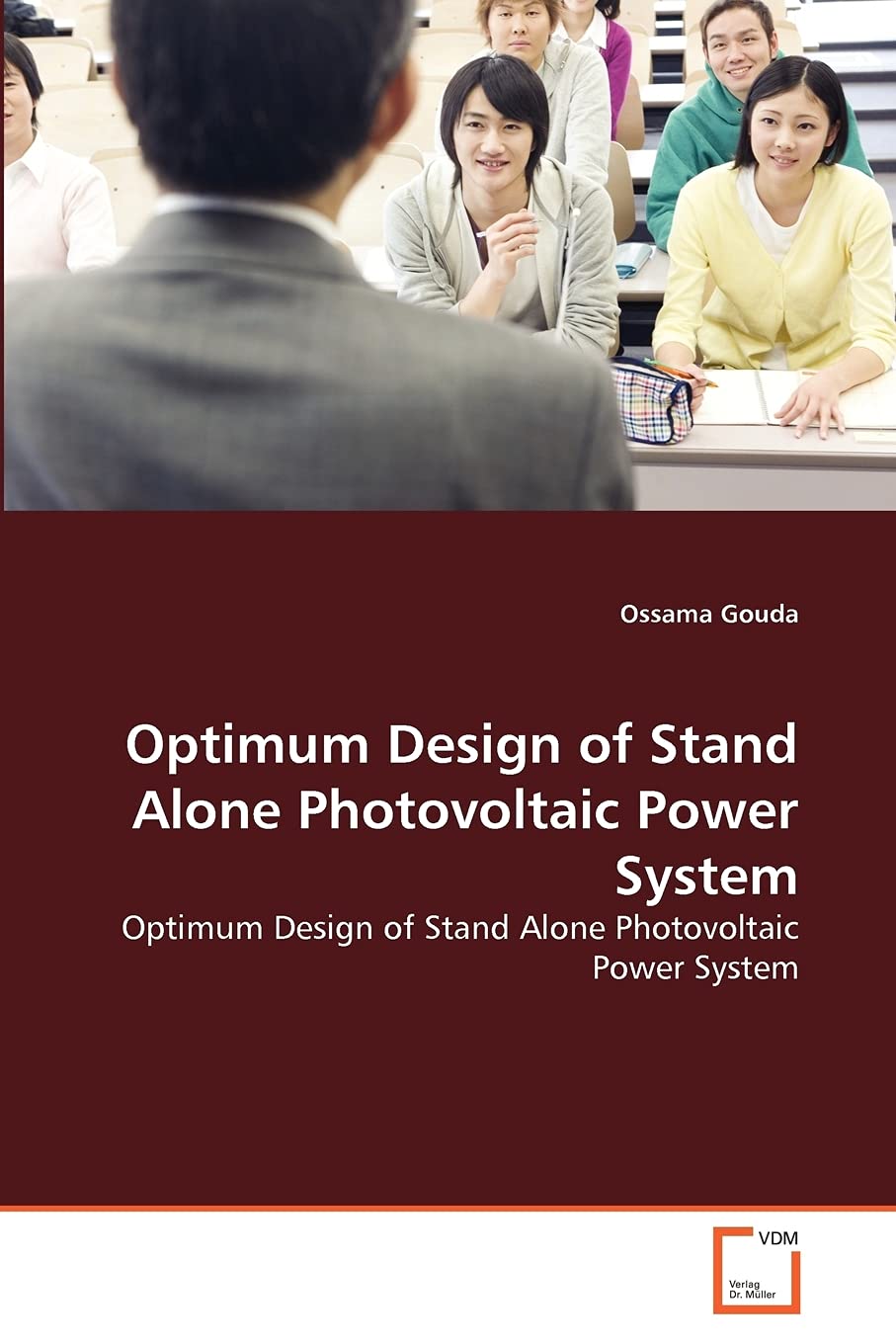 Optimum Design of Stand Alone Photovoltaic Power System: Optimum Design of Stand Alone Photovoltaic Power System,Used
