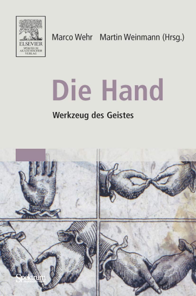 Die Hand  Werkzeug des Geistes (German Edition),Used