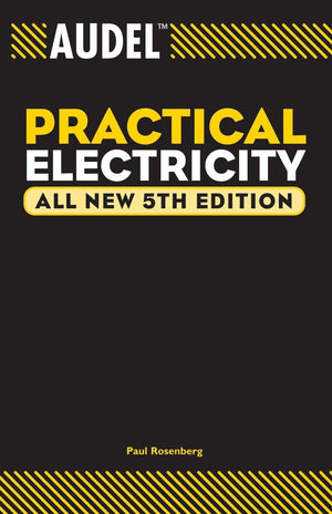 Audel Practical Electricity All New 5th Edition,Used