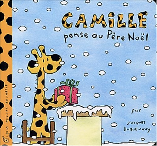 Camille Pense Au Pere Noel (A.M. V.Abandon) (French Edition)