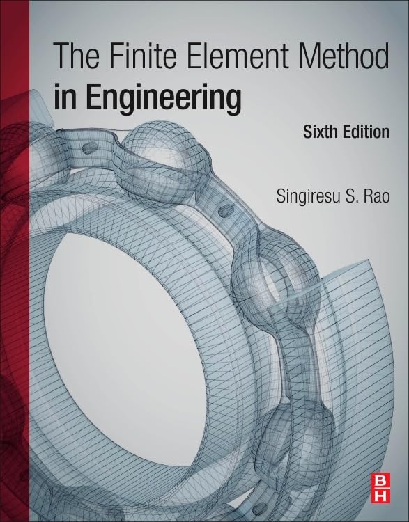 The Finite Element Method in Engineering,Used