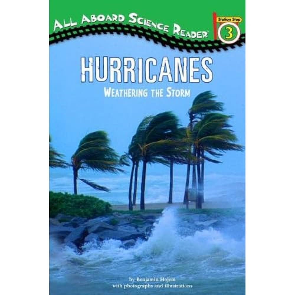 Hurricanes: Weathering the Storm (All Aboard Science Reader),Used