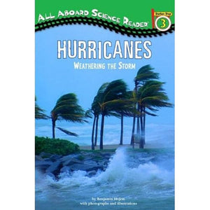 Hurricanes: Weathering the Storm (All Aboard Science Reader),Used