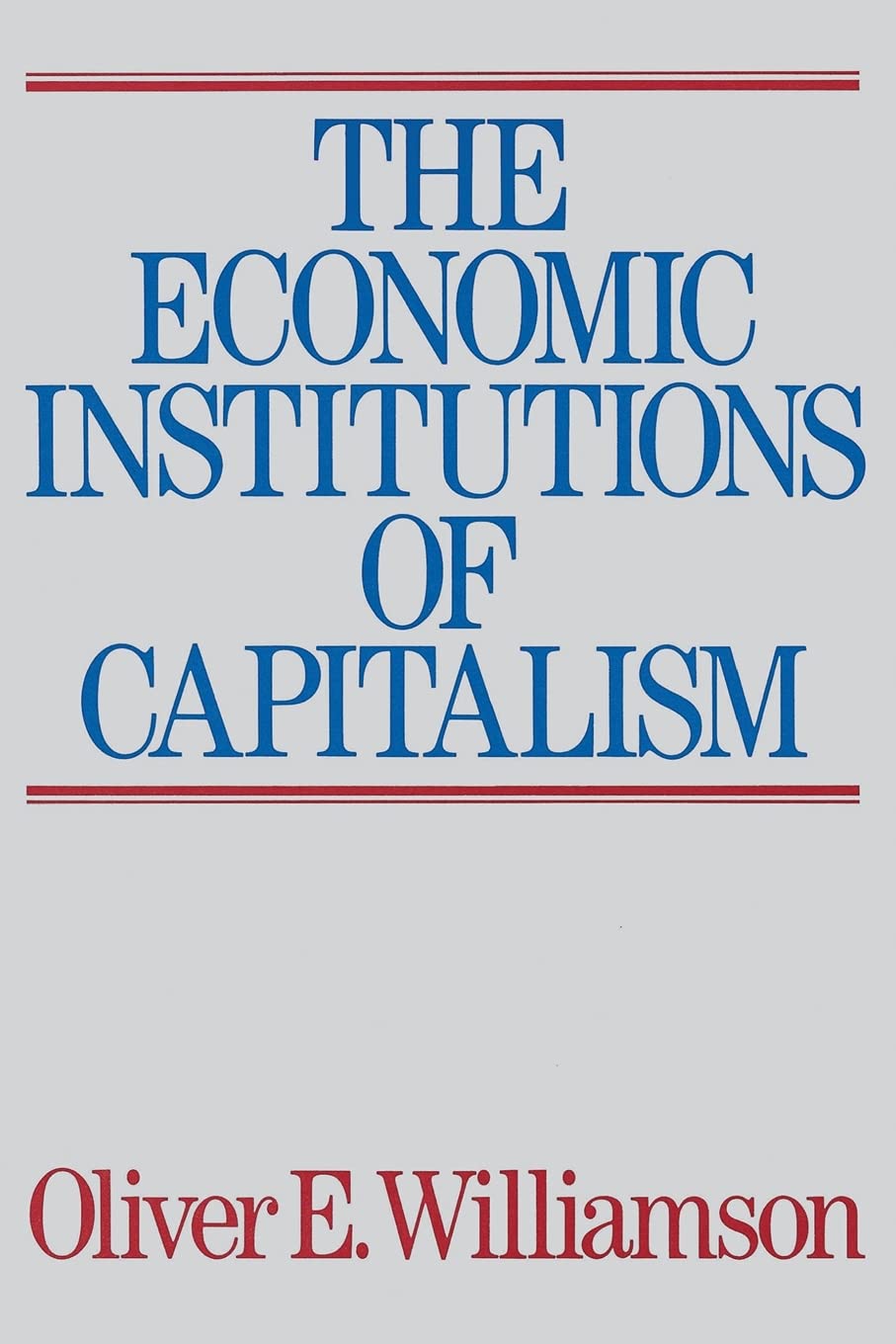 The Economic Institutions of Capitalism,Used