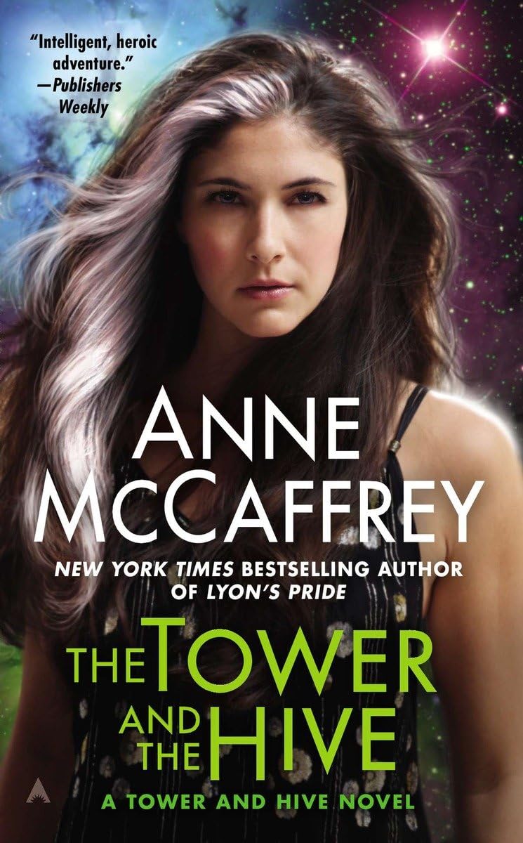 The Tower and the Hive (A Tower and Hive Novel),Used