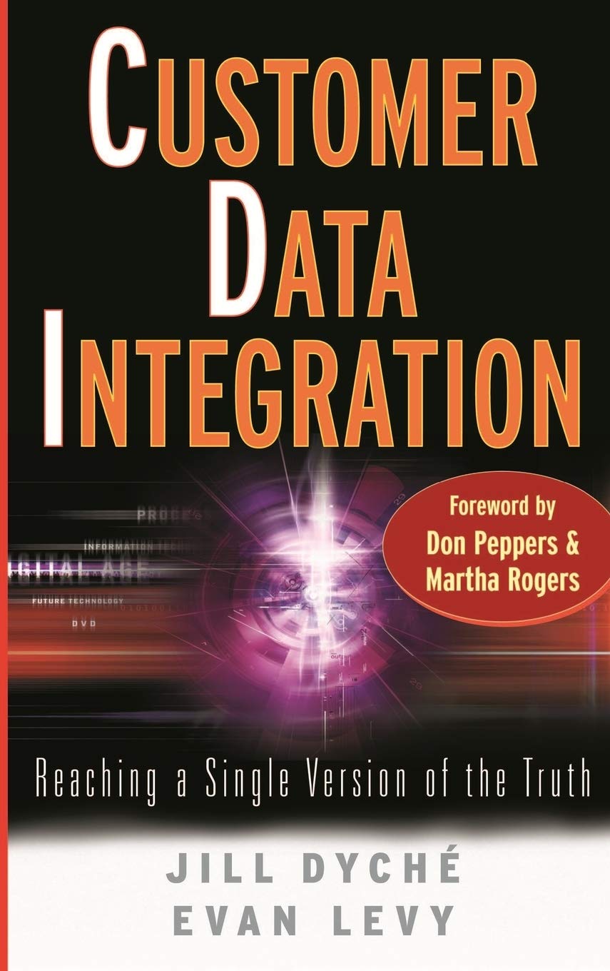 Customer Data Integration: Reaching a Single Version of the Truth (SAS Institute Inc.),New