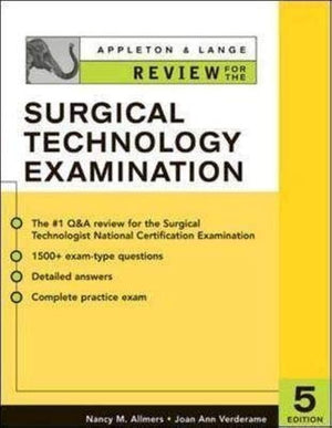 Appleton & Lange Review for the Surgical Technology Examination,New